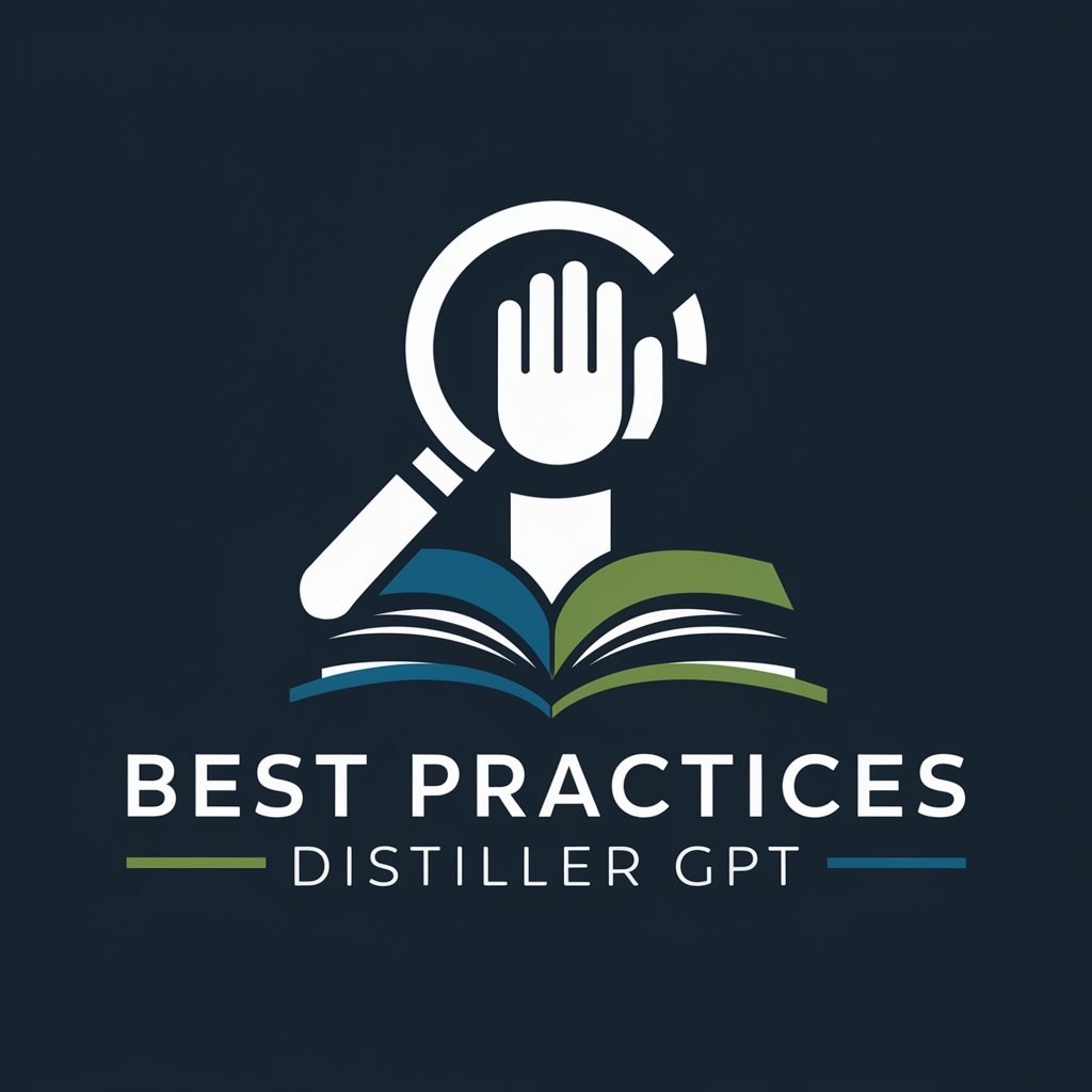 🔎🫱🏼‍🫲🏼 Best Practices Distiller GPT