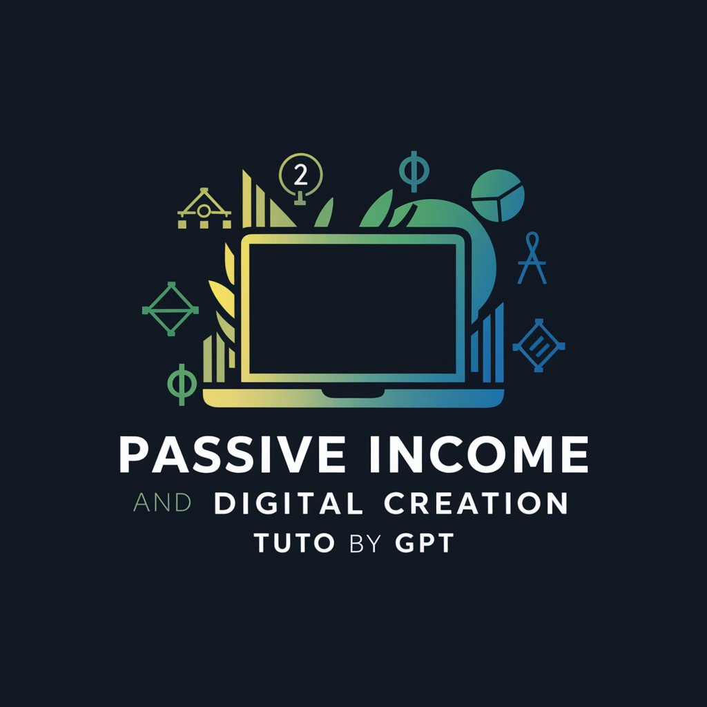 Passive income and Digital Creation TUTO by GPT in GPT Store