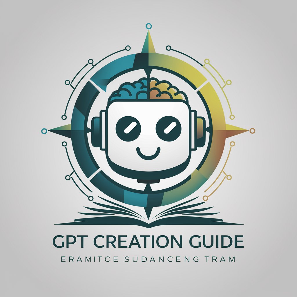 GPT Creation Guide