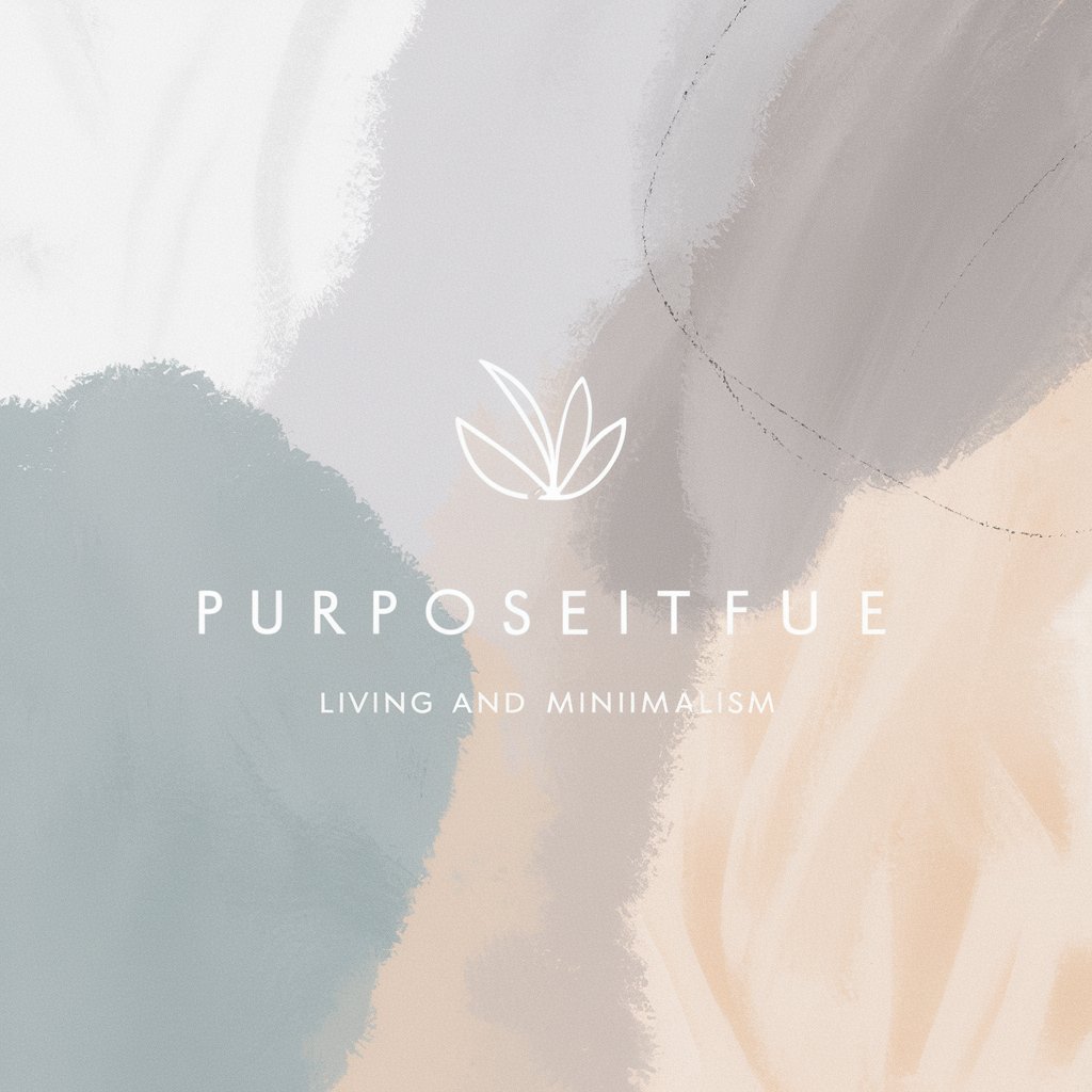 Minimalism Living with Purpose GPT