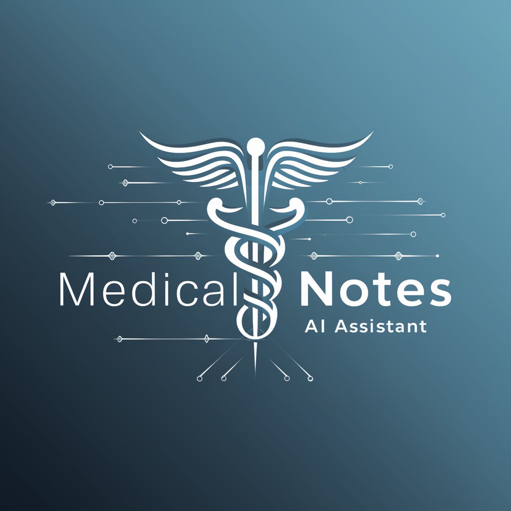 Medical Notes