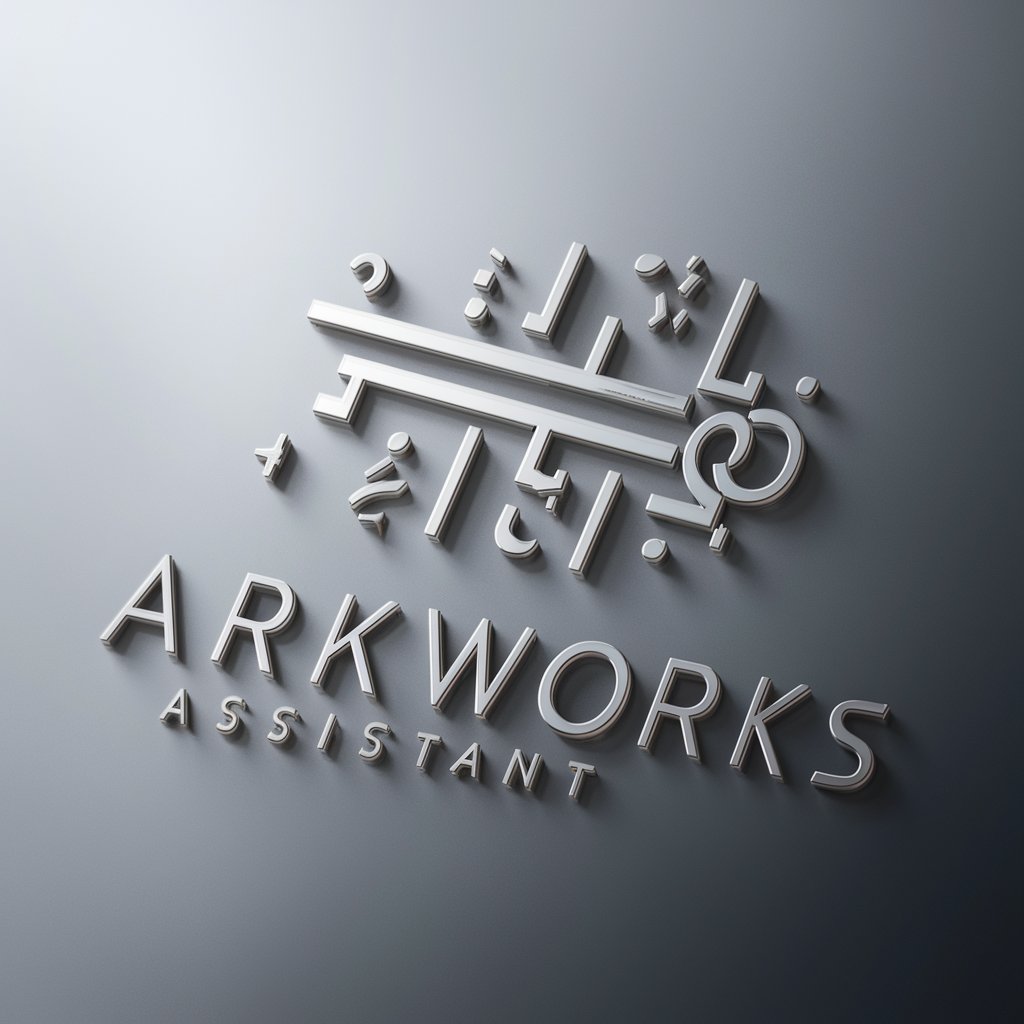 ArkWorks Assistant
