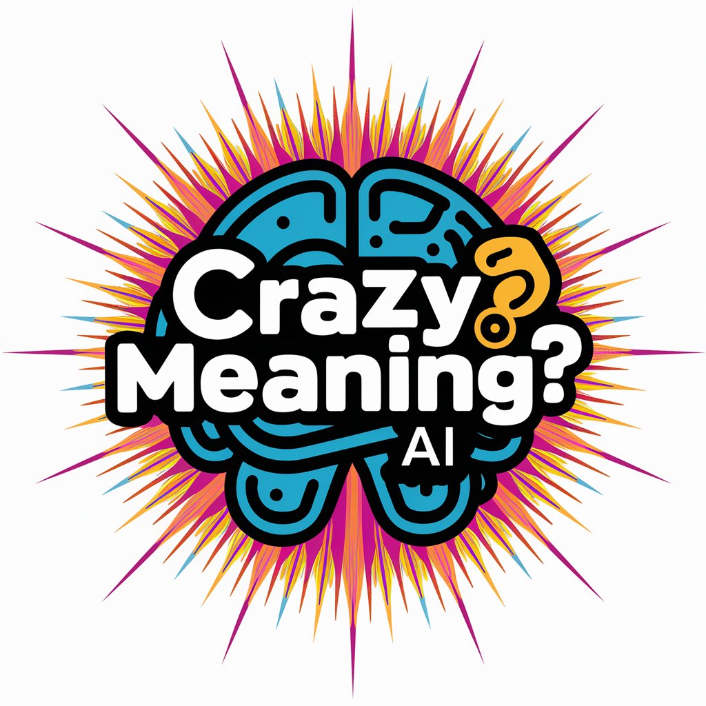 Crazy meaning?