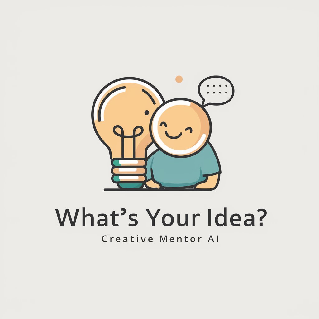 What's Your Idea?