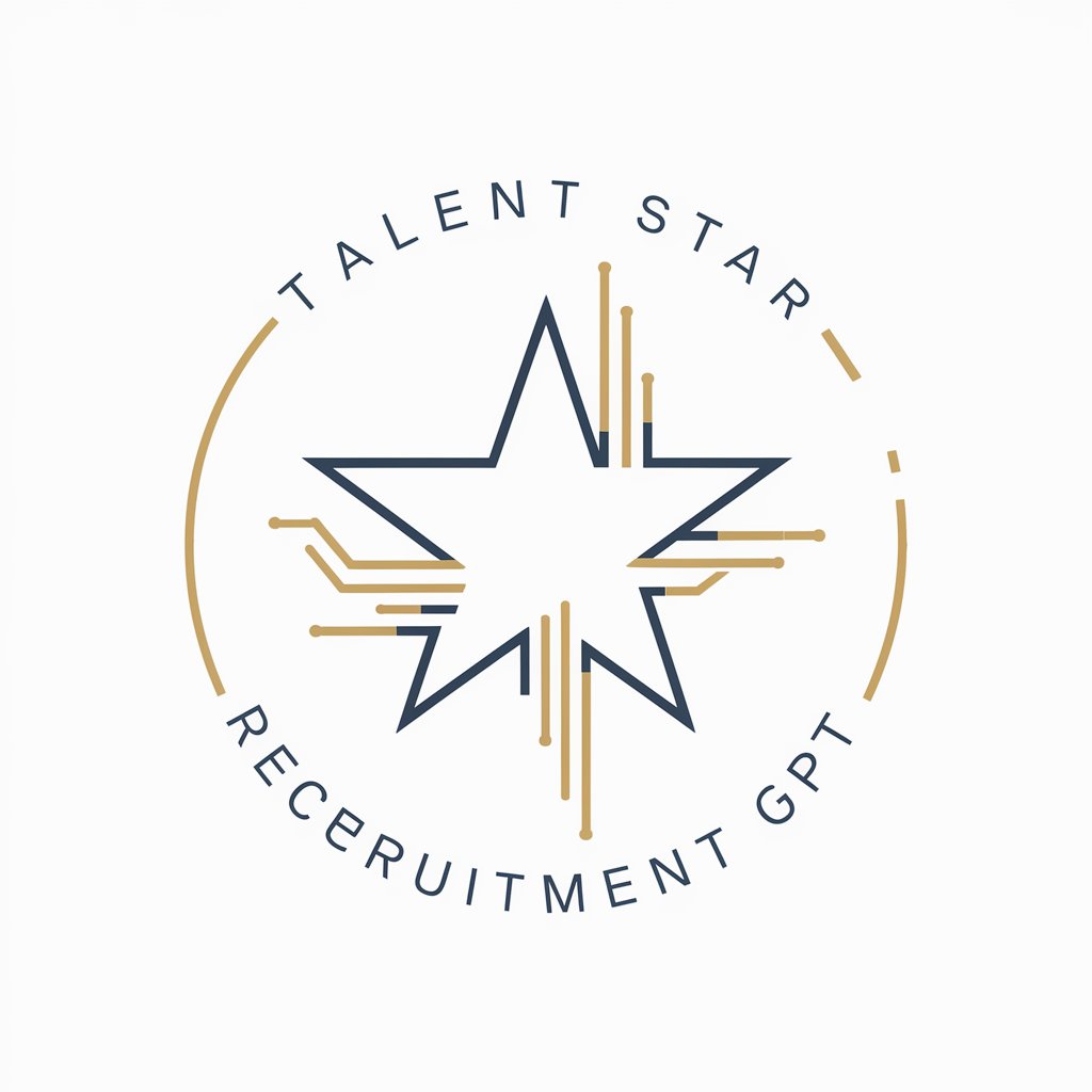 🌟 Talent Star Recruitment GPT 🌟