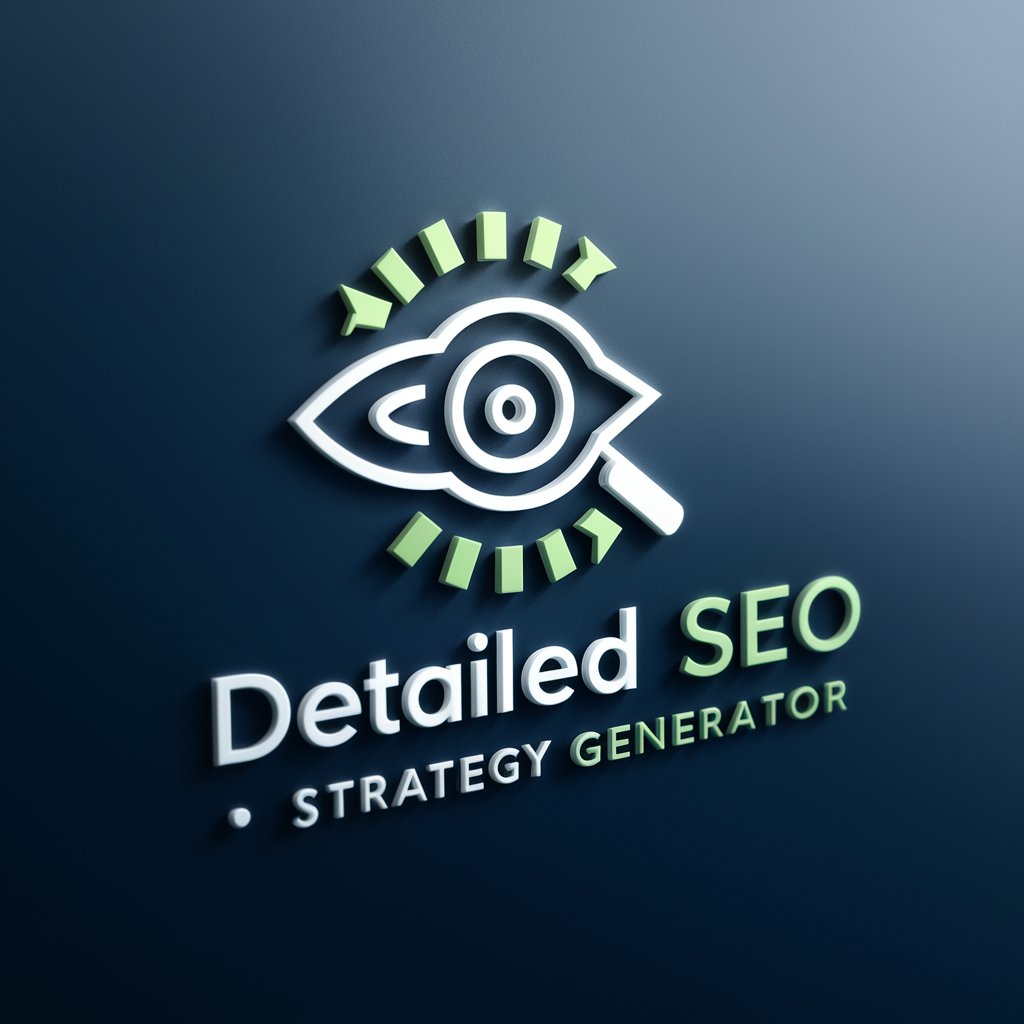 Detailed SEO Strategy Generator in GPT Store
