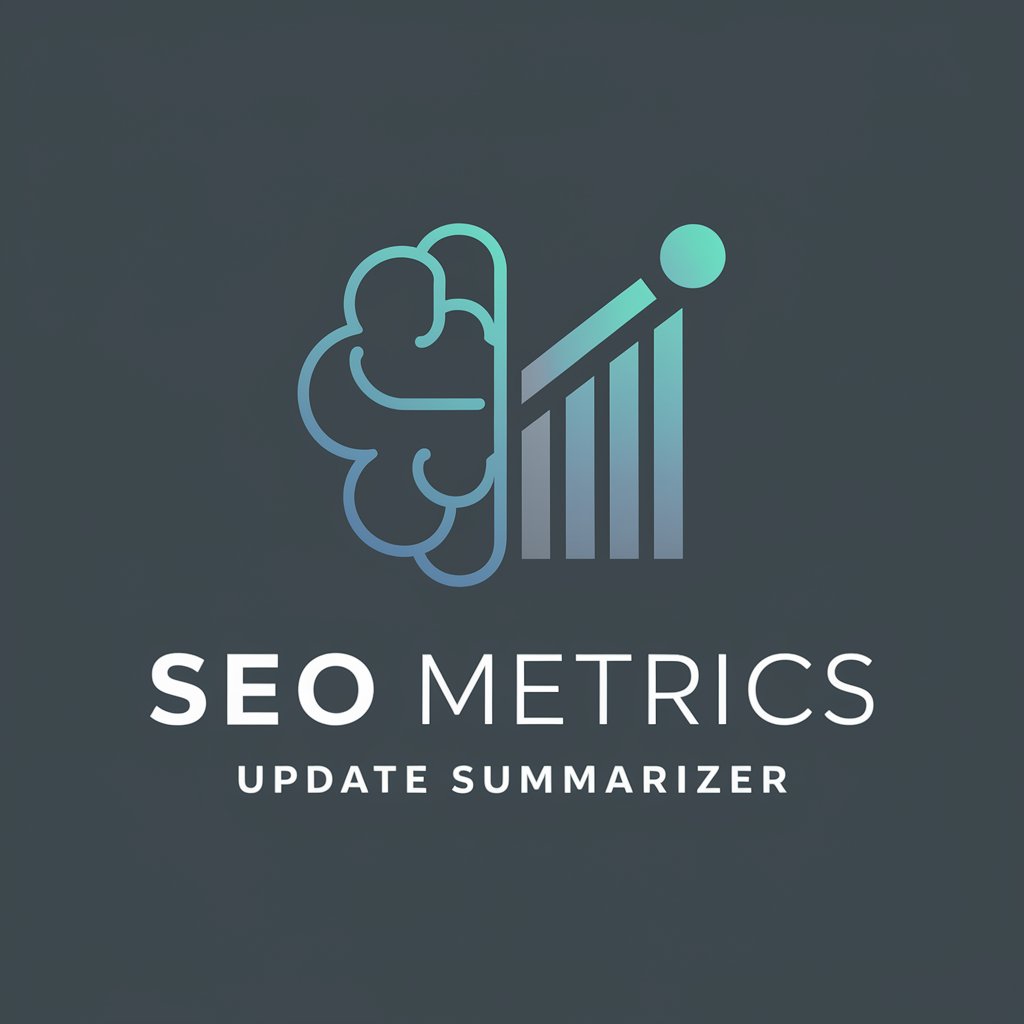 SEO Metrics Update Summarizer in GPT Store