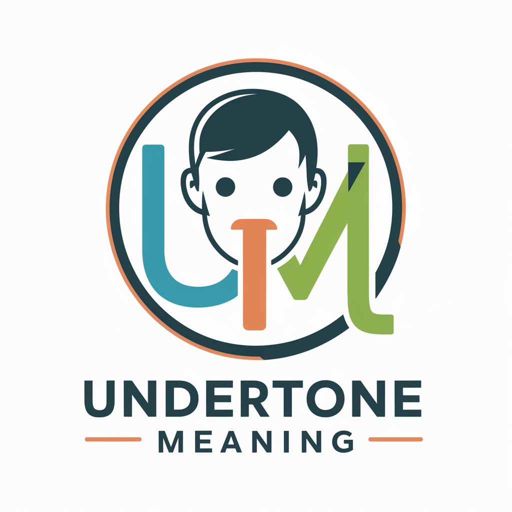 Undertone meaning?