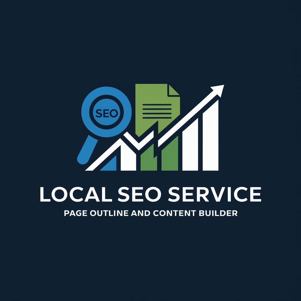 Local SEO Service Page Outline Builder in GPT Store