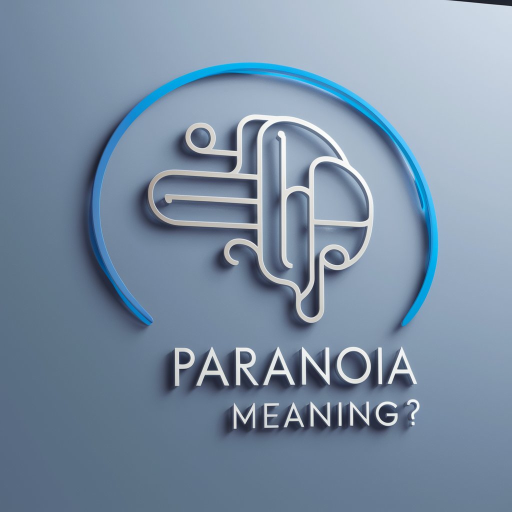 Paranoia meaning?