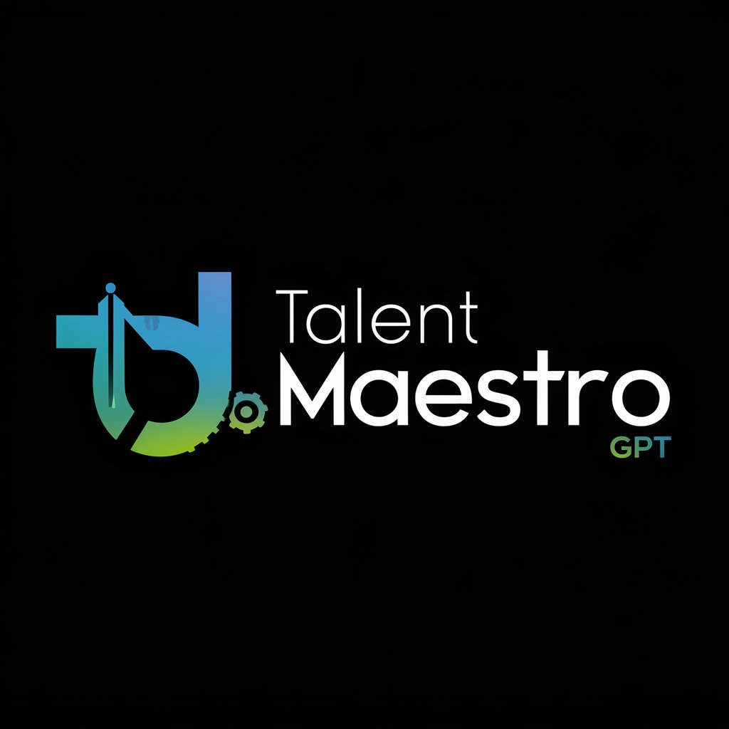 🌟 Talent Dashboard Maestro GPT 📊