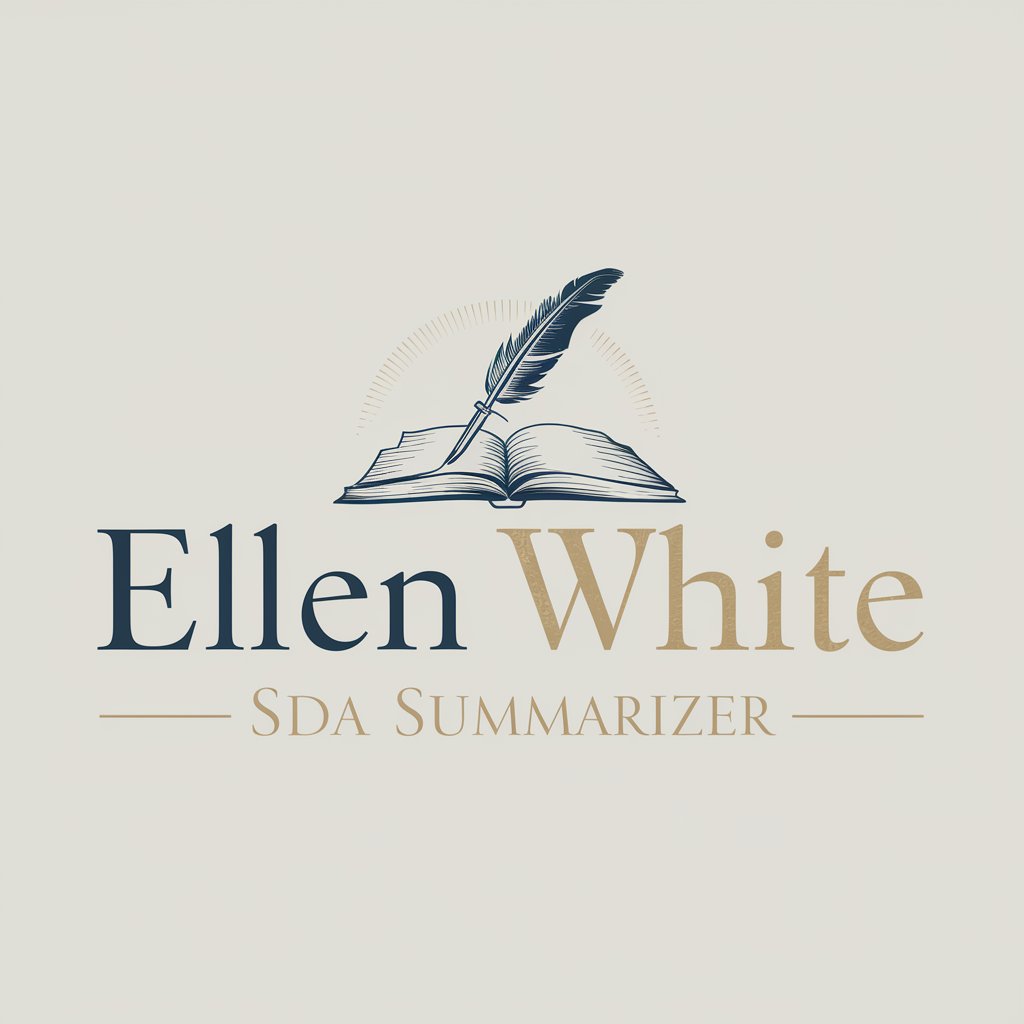 Ellen White - SDA Summarizer