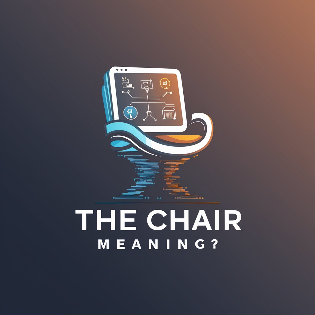 The Chair meaning?