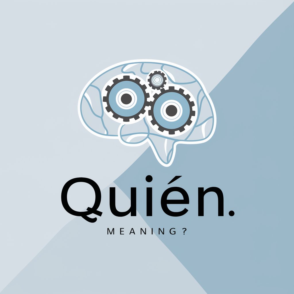 Quién meaning?