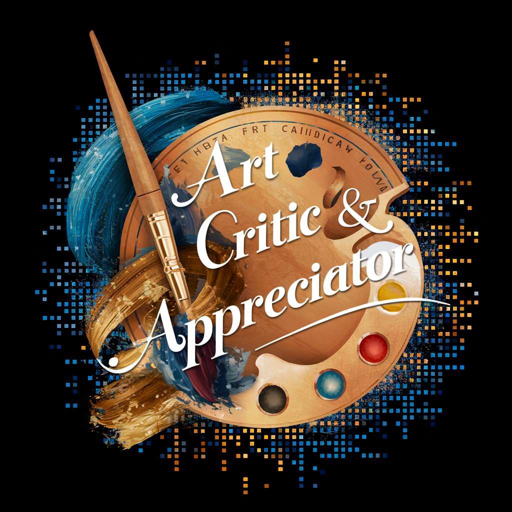 Art Critic & Appreciator