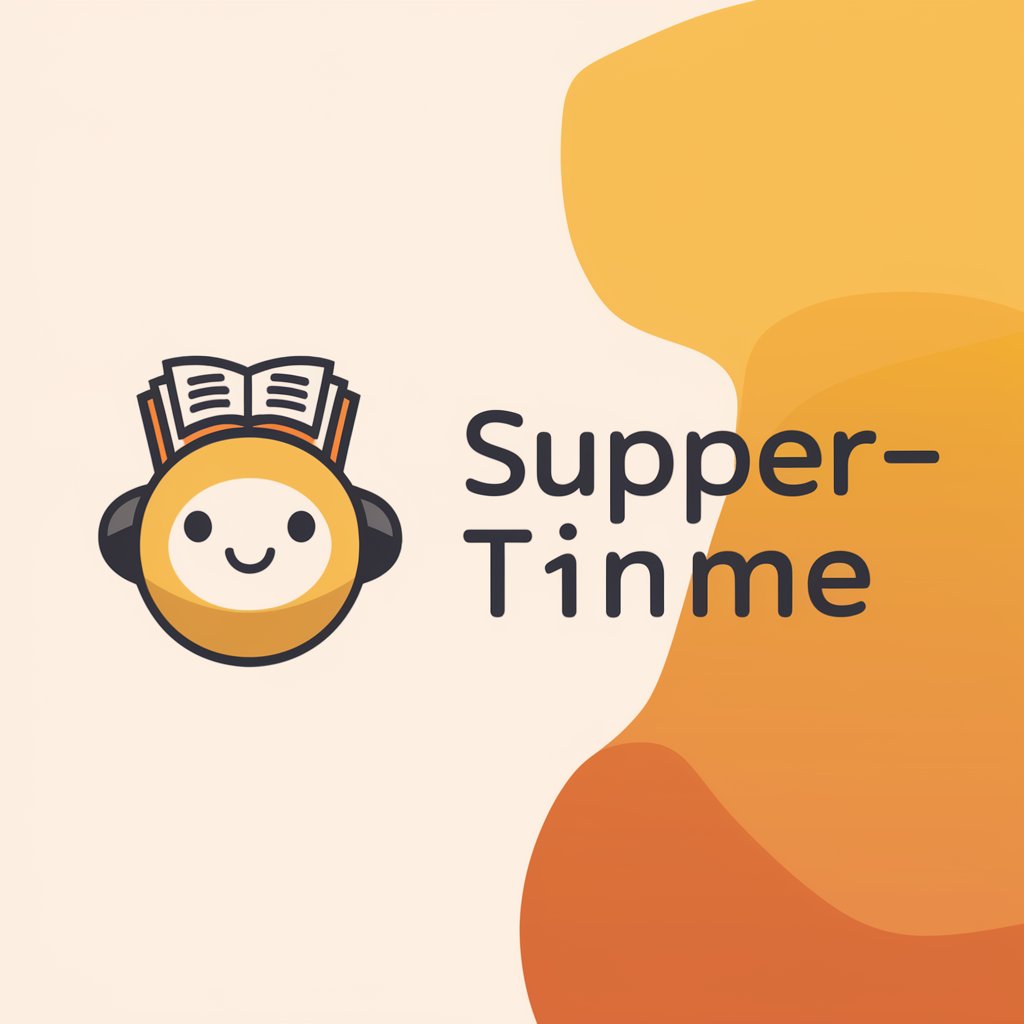 Suppertime meaning?