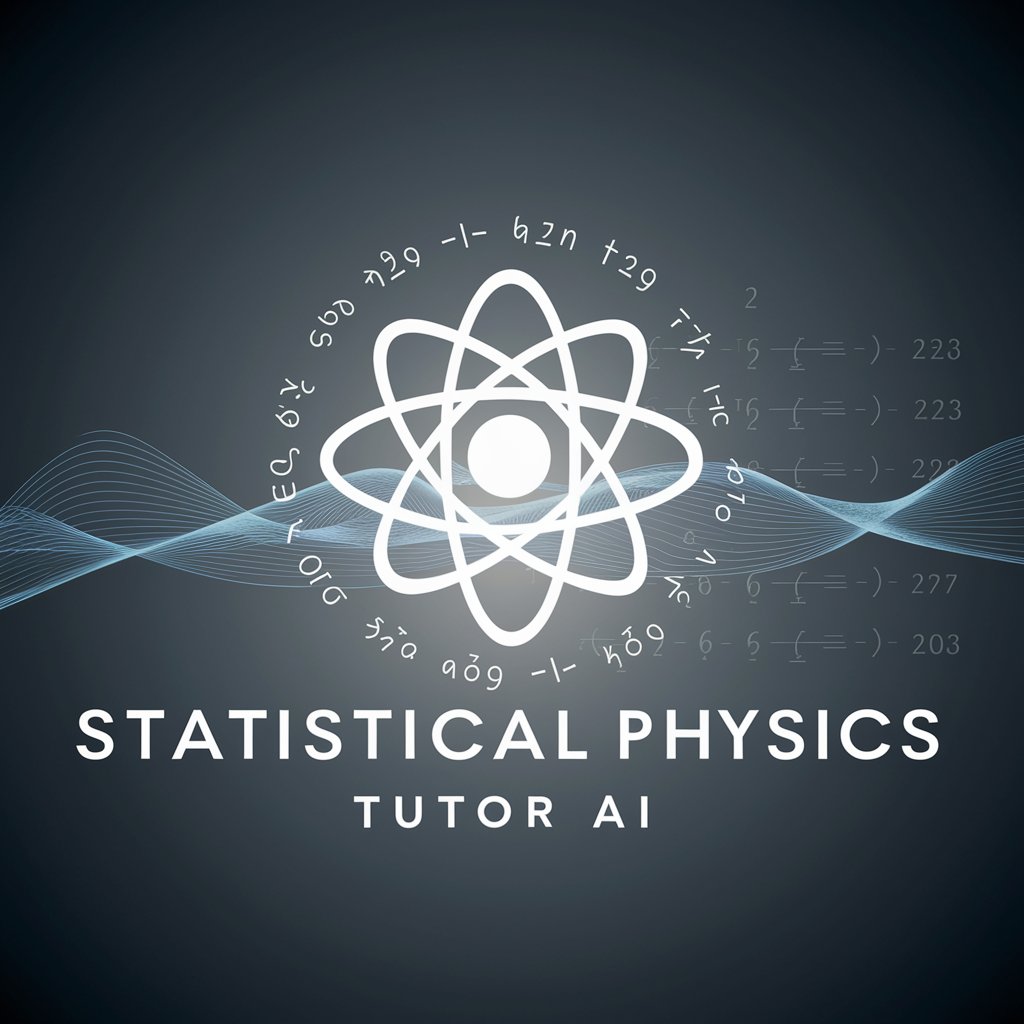 Statistical Physics Tutor in GPT Store