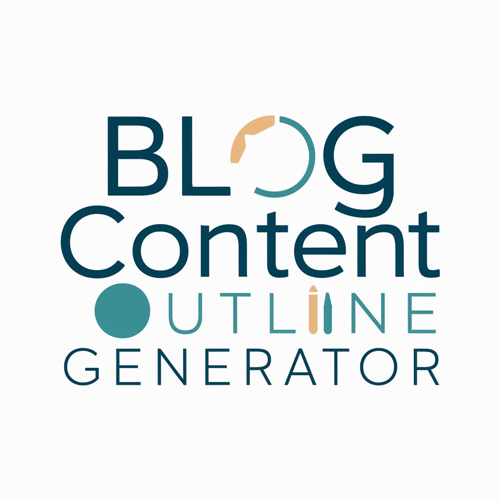Blog Content Outline Generator in GPT Store