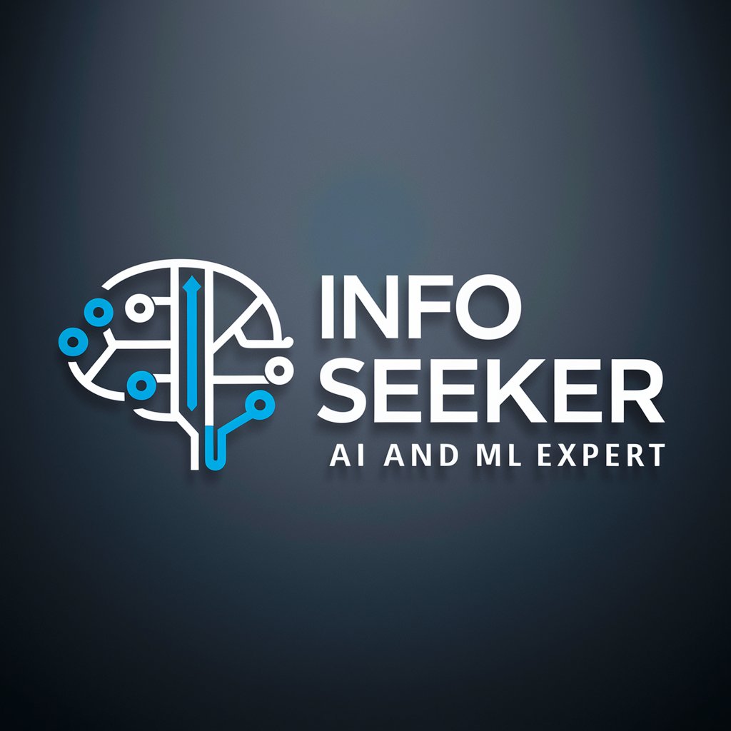 Info Seeker - AI and ML Expert in GPT Store