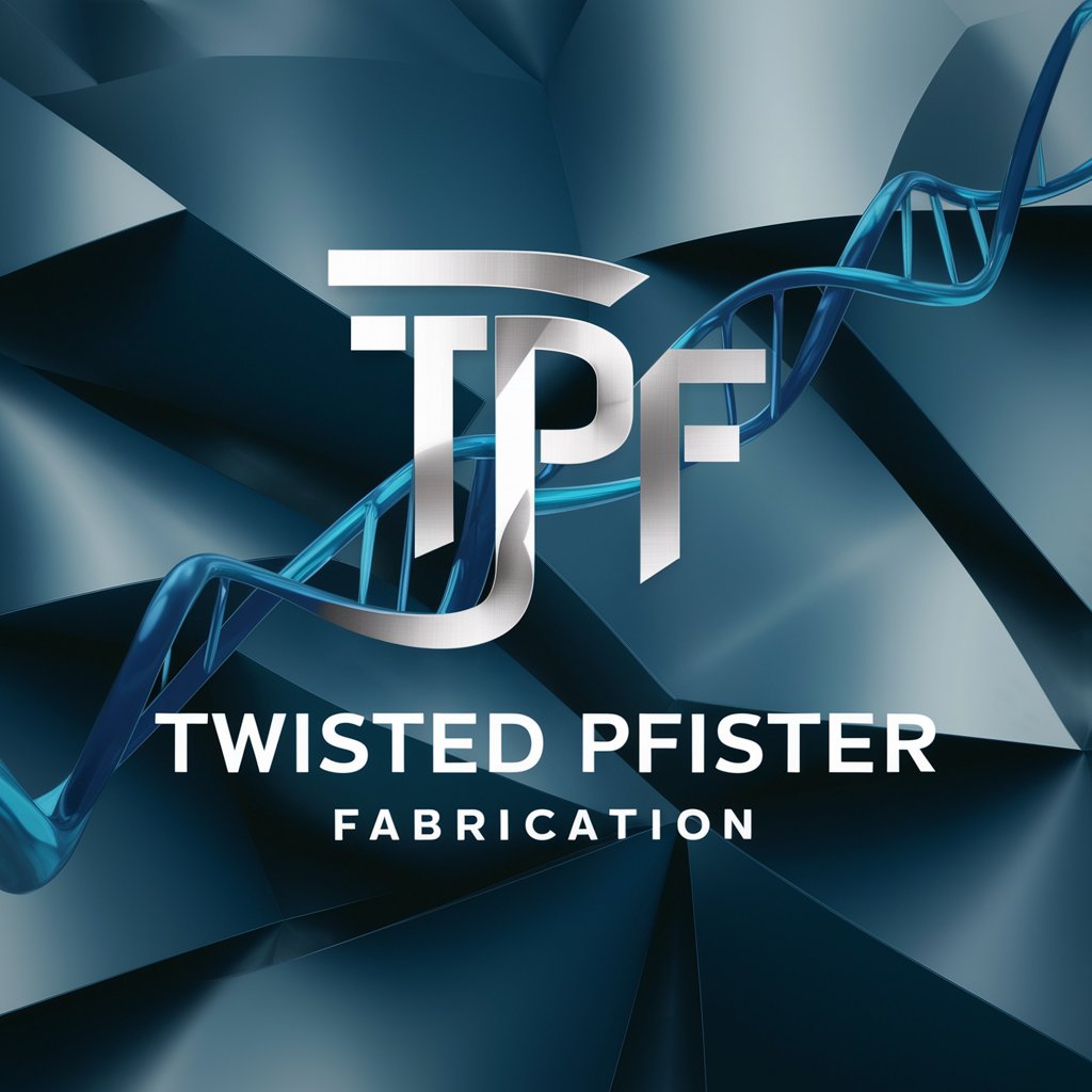 TWISTED PFISTER FABRICATION