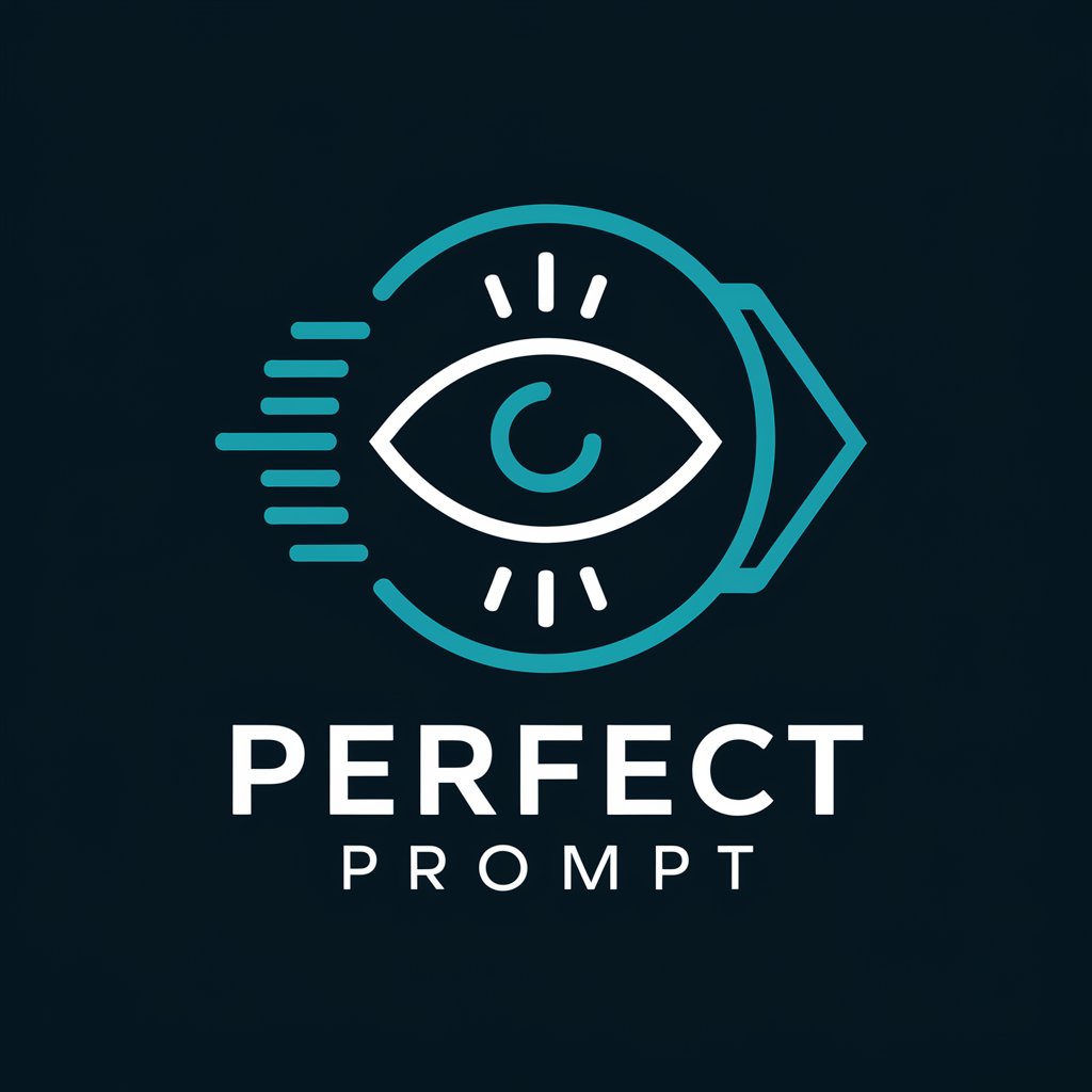 Perfect Prompt