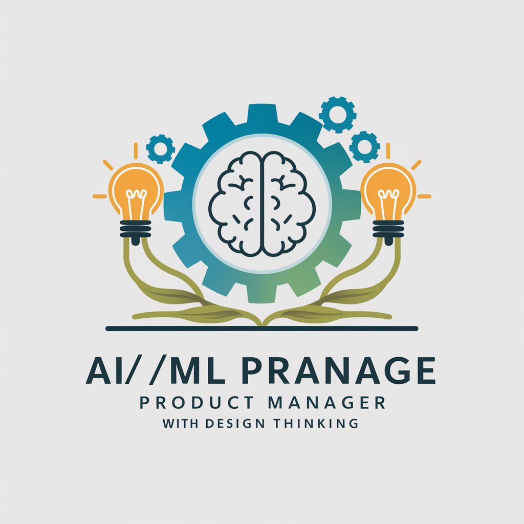 AI/ML Product Manager with Design Thinking