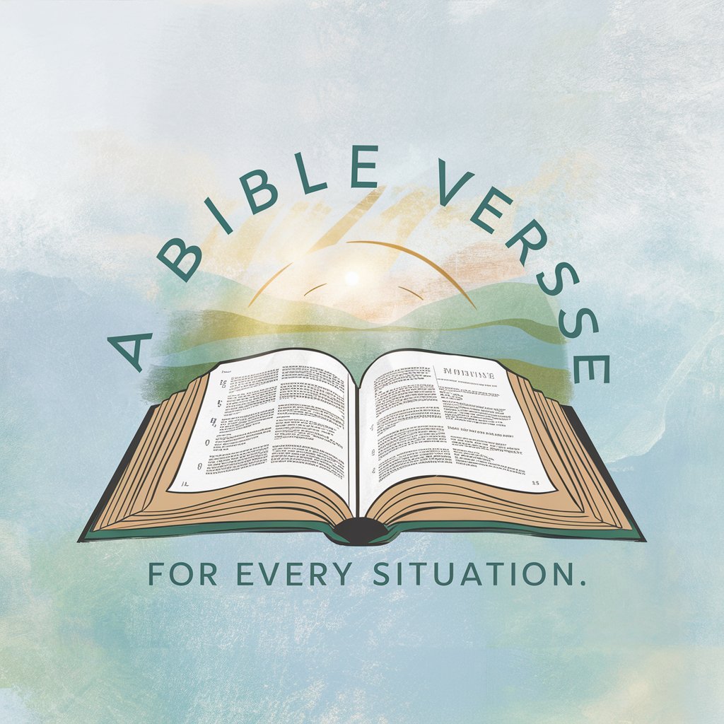 A Bible Verse for Every Situation