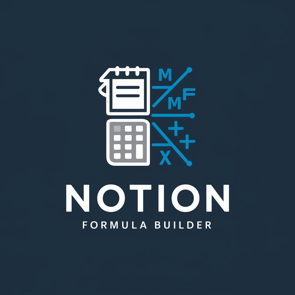 Notion Formula Builder | Make & Improve Formulas📝 in GPT Store