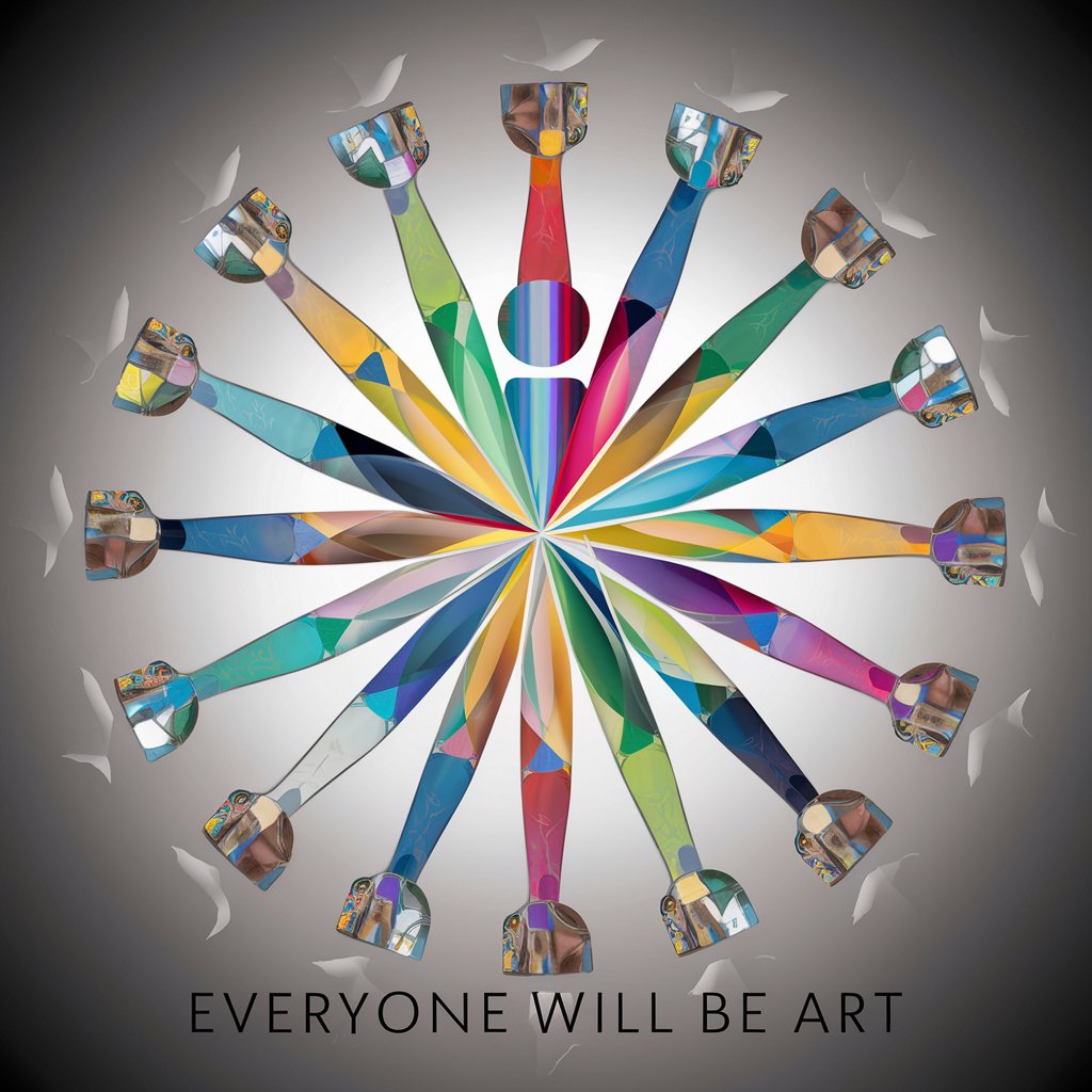 Everyone will be Art