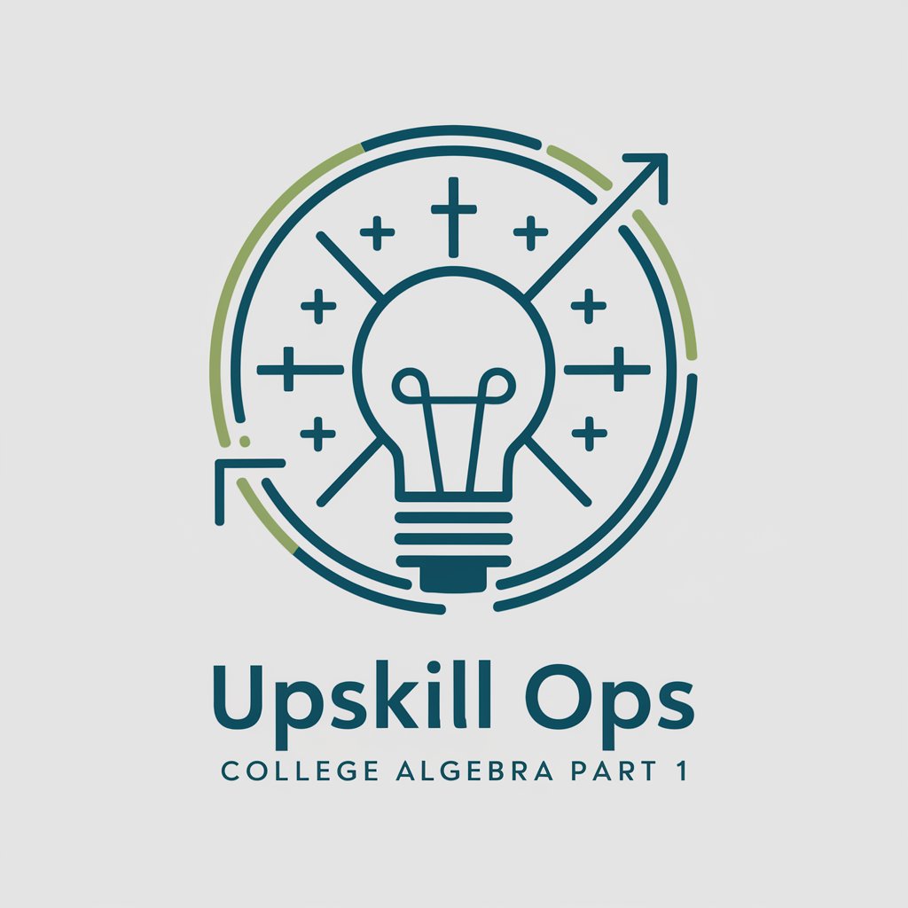 Upskill Ops College Algebra Part 1