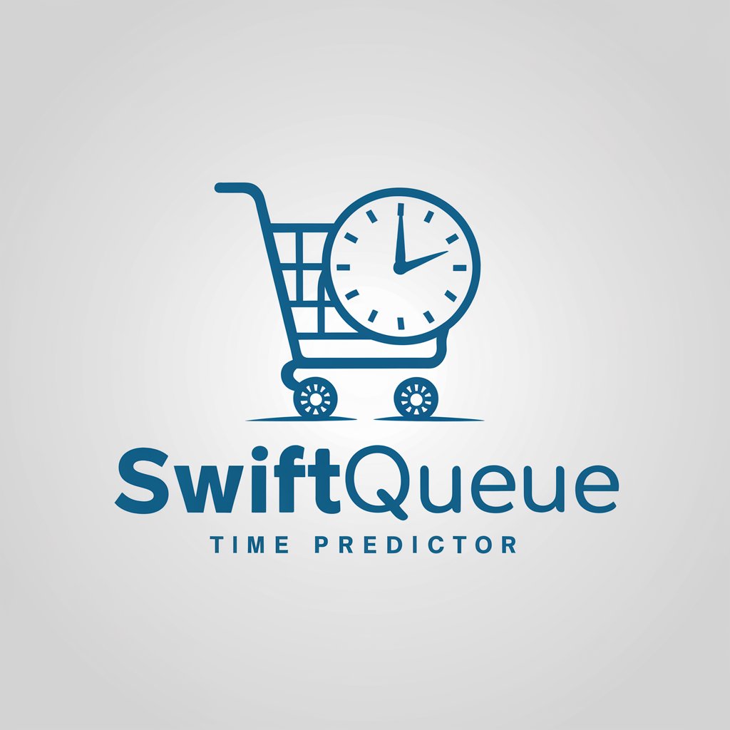 🛒 SwiftQueue Time Predictor 🕒 in GPT Store