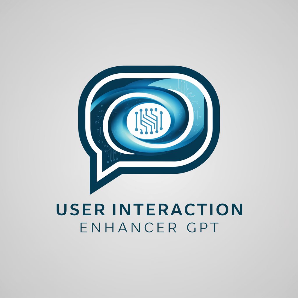 🤝 User Interaction Enhancer GPT 🗣️