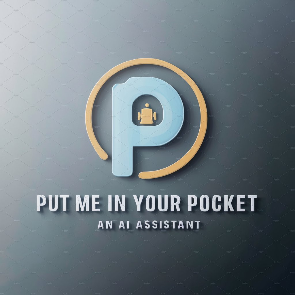 Put Me In Your Pocket meaning? in GPT Store