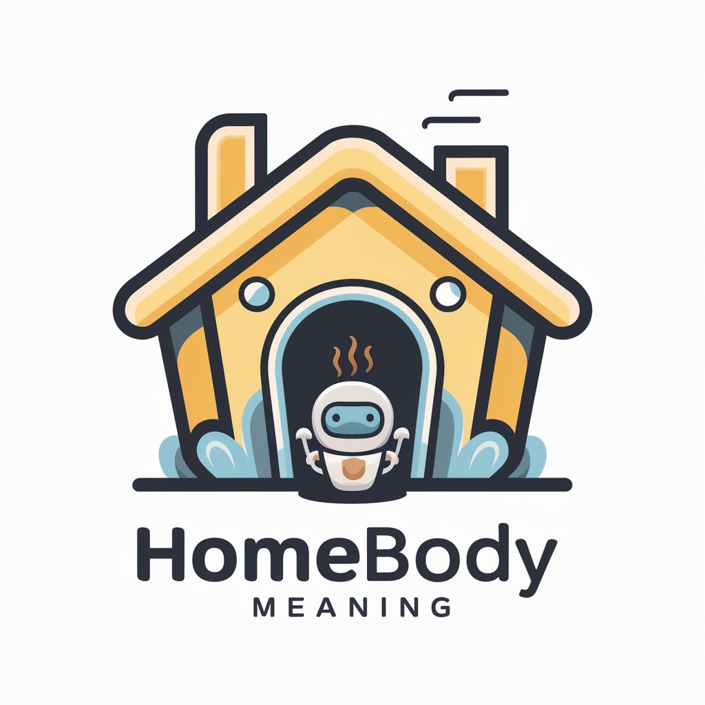 Homebody meaning?