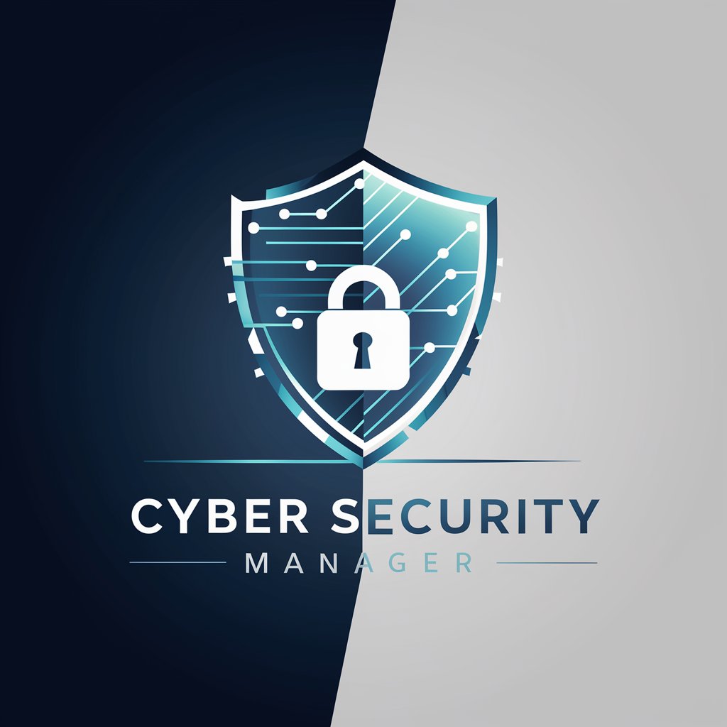 Cyber Security Manager in GPT Store