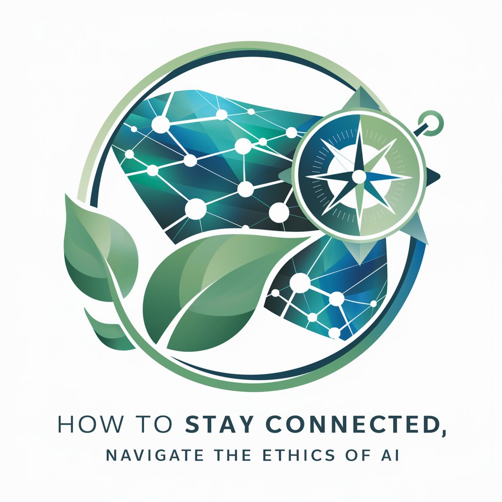 How to Stay Connected, Navigate the Ethics of AI in GPT Store