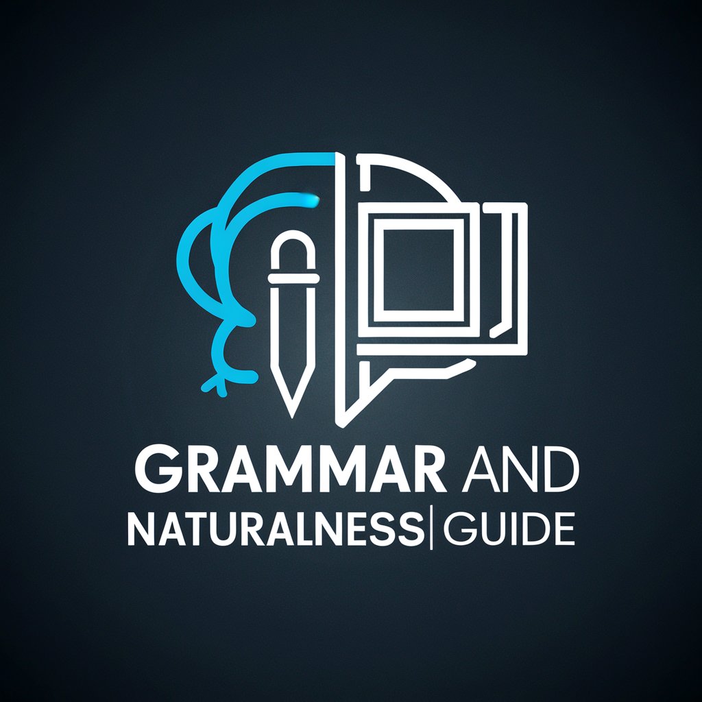 Grammar and Naturalness Guide