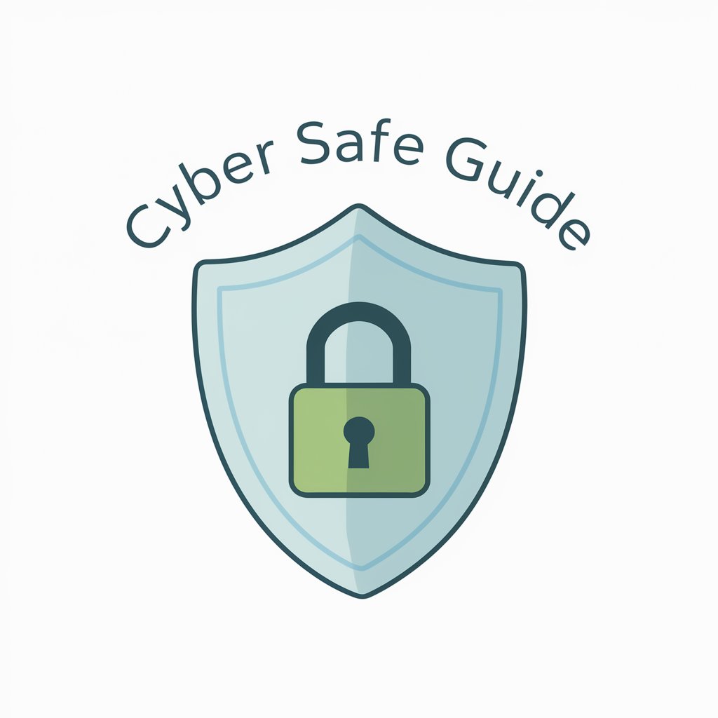 Cyber Safe Guide