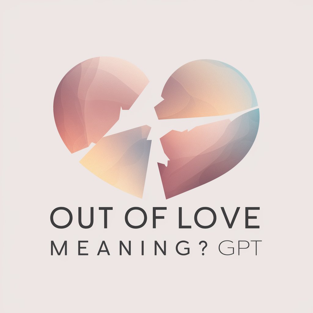 Out Of Love meaning?