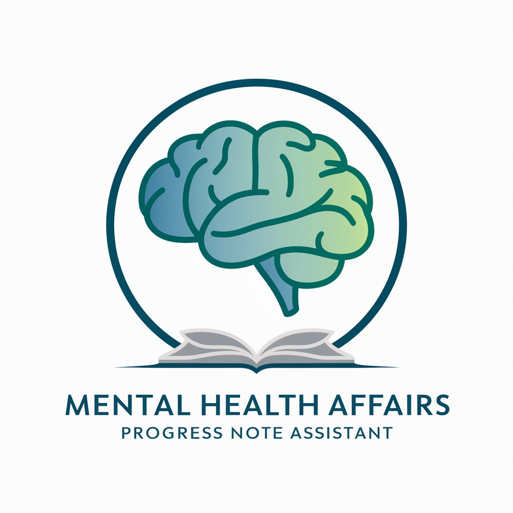 Mental Health Affairs Progress Note Assistant in GPT Store