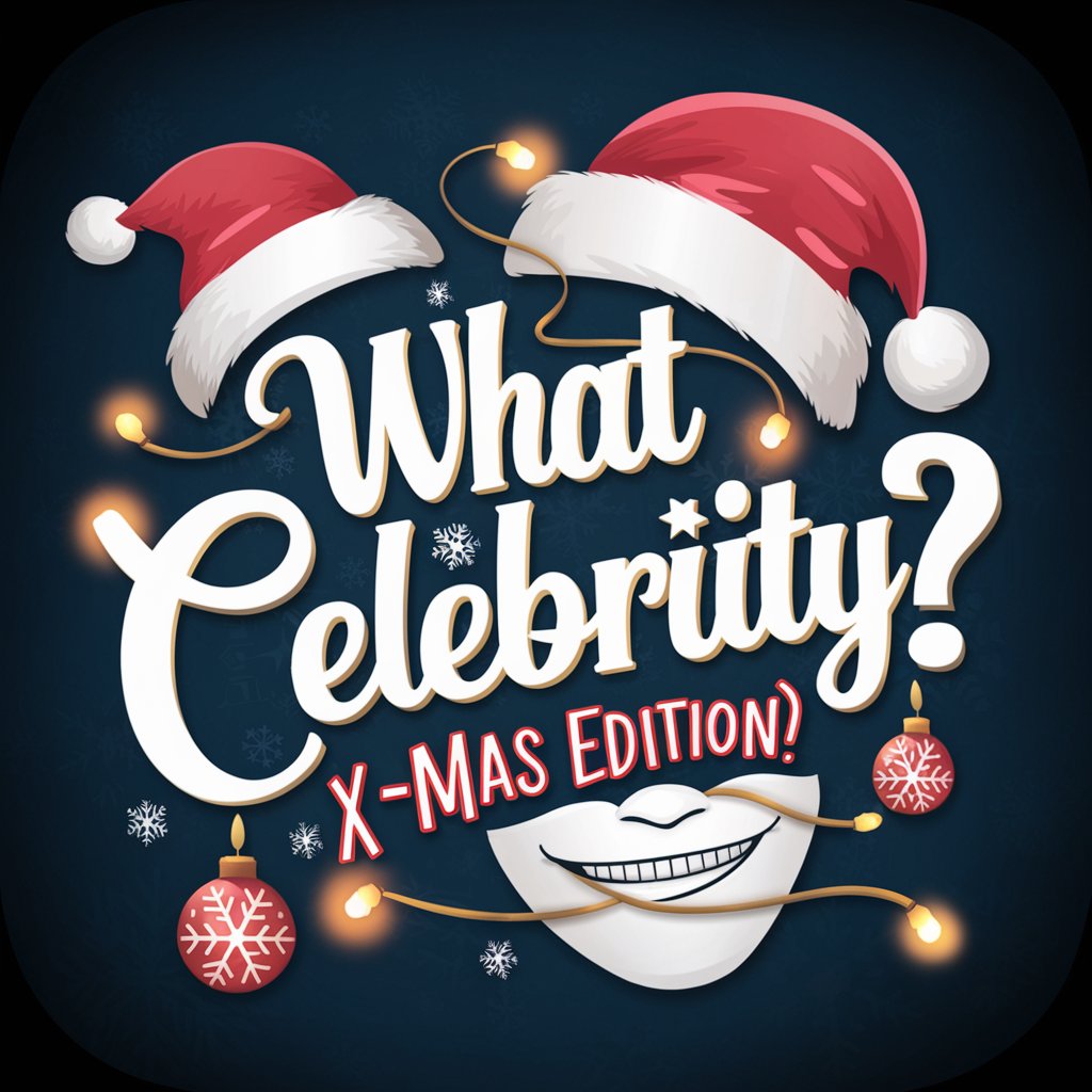 What Celebrity? (X-mas Edition)