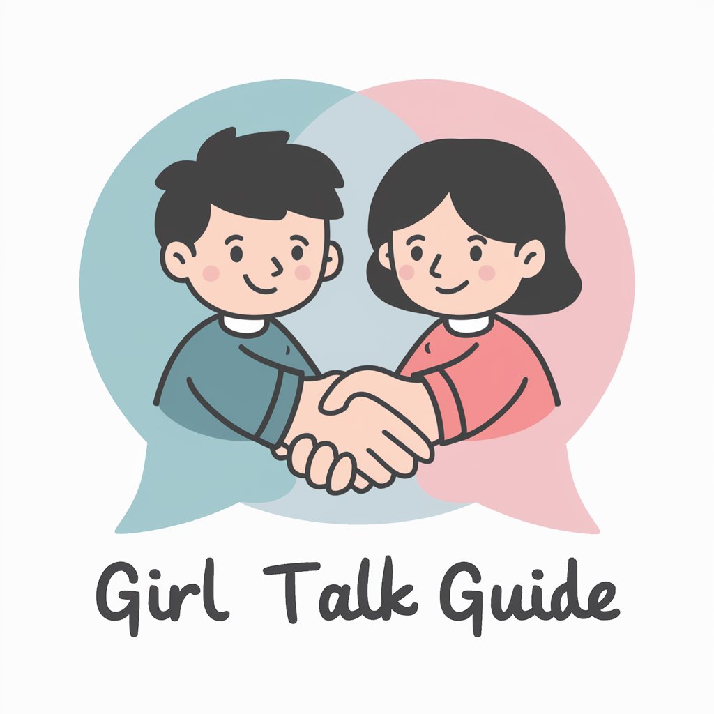 Girl Talk Guide