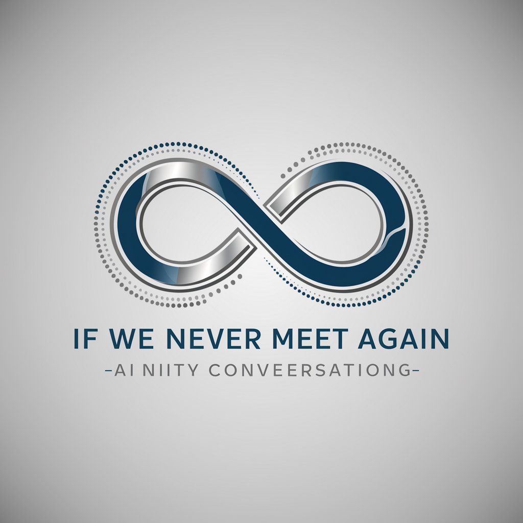 If We Never Meet Again meaning?