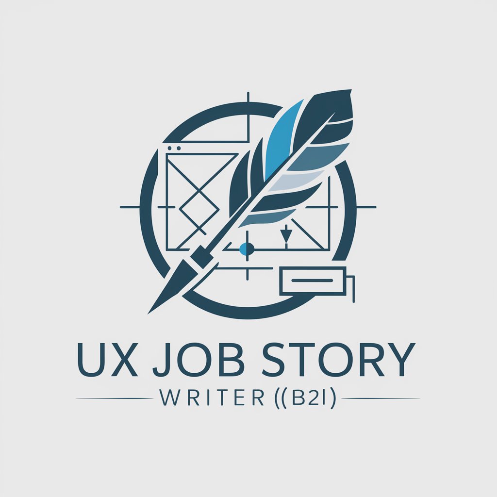 UX Job Story Writer (B2B)