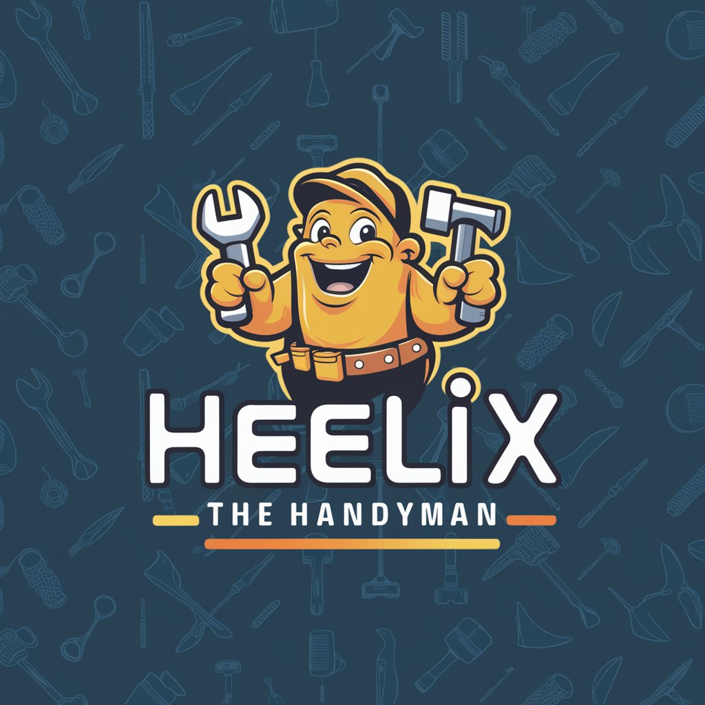 Heelix the Handyman