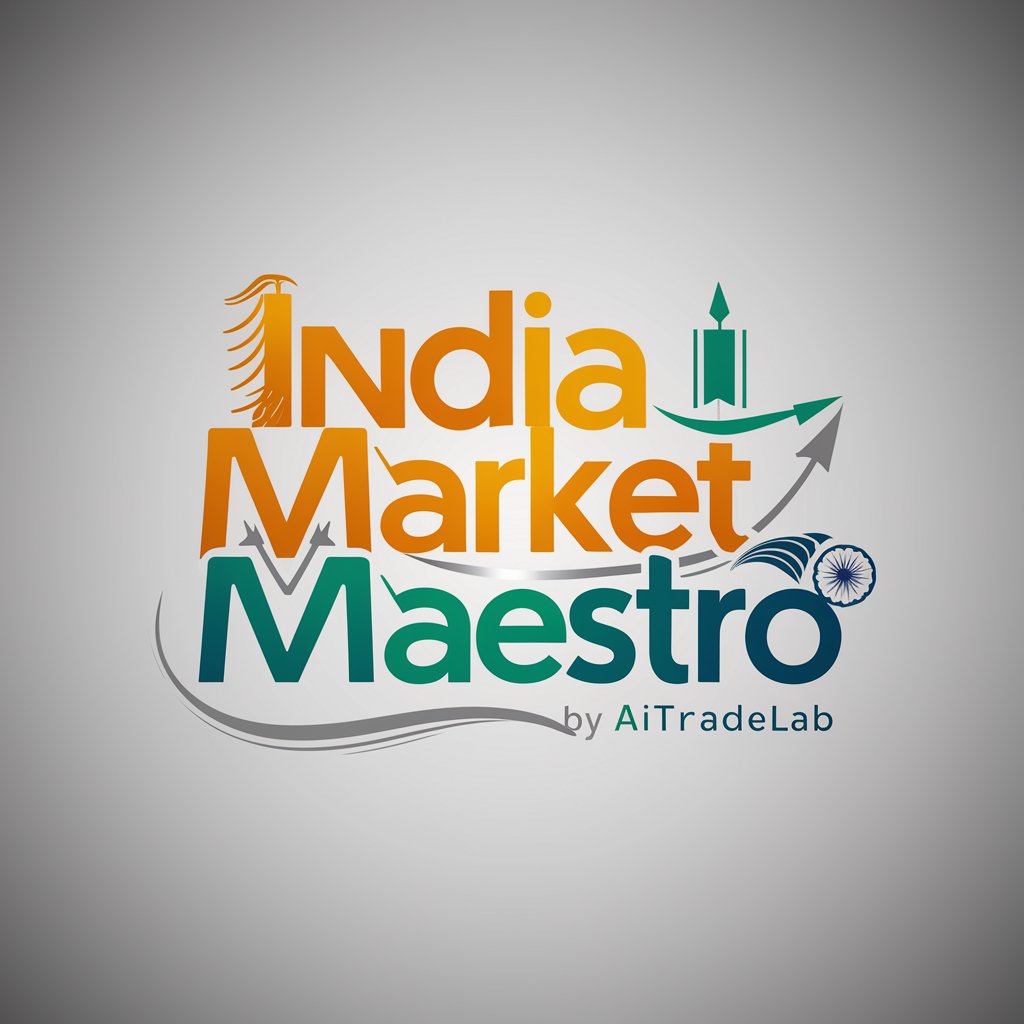 India Market Maestro By AiTradeLab in GPT Store