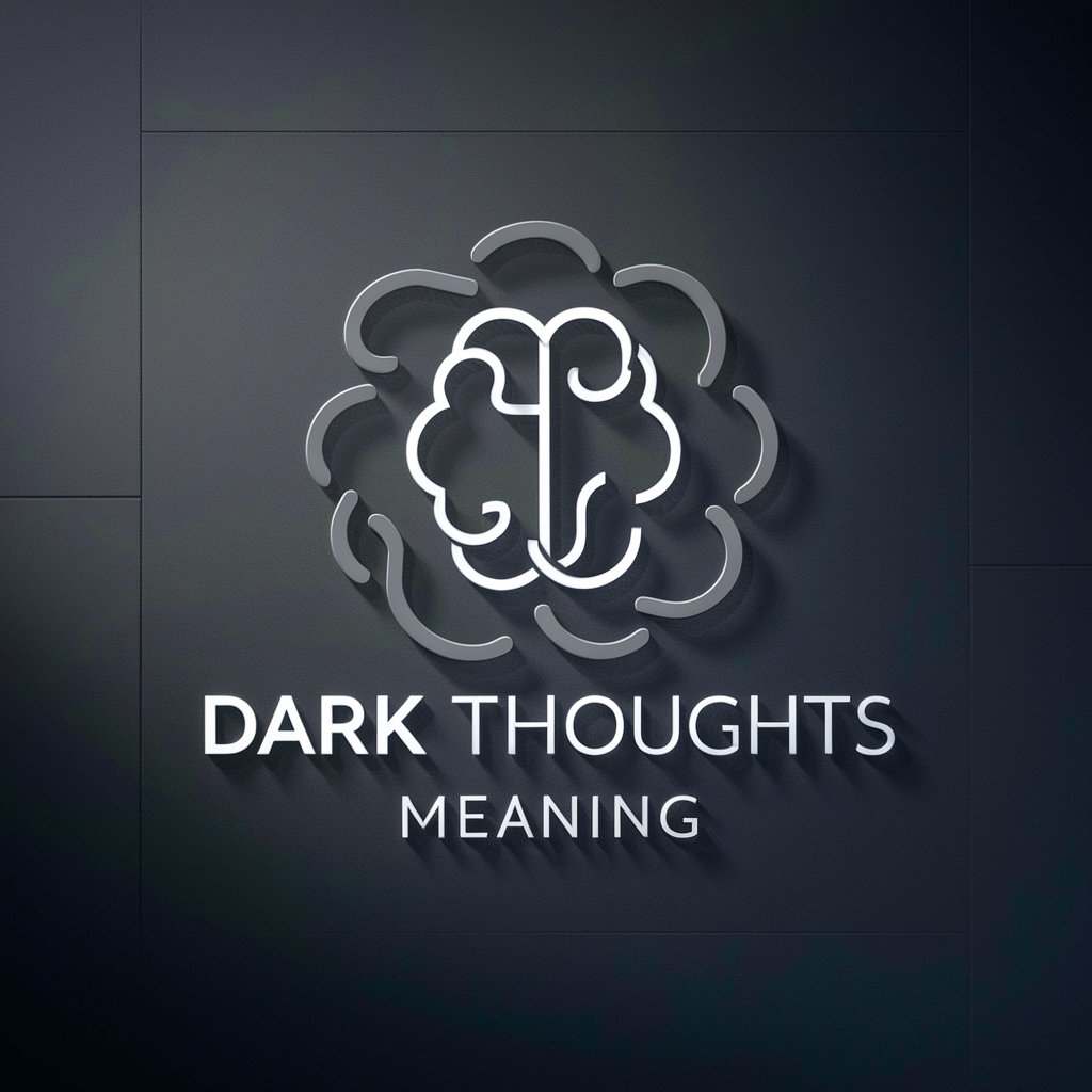Dark Thoughts meaning?