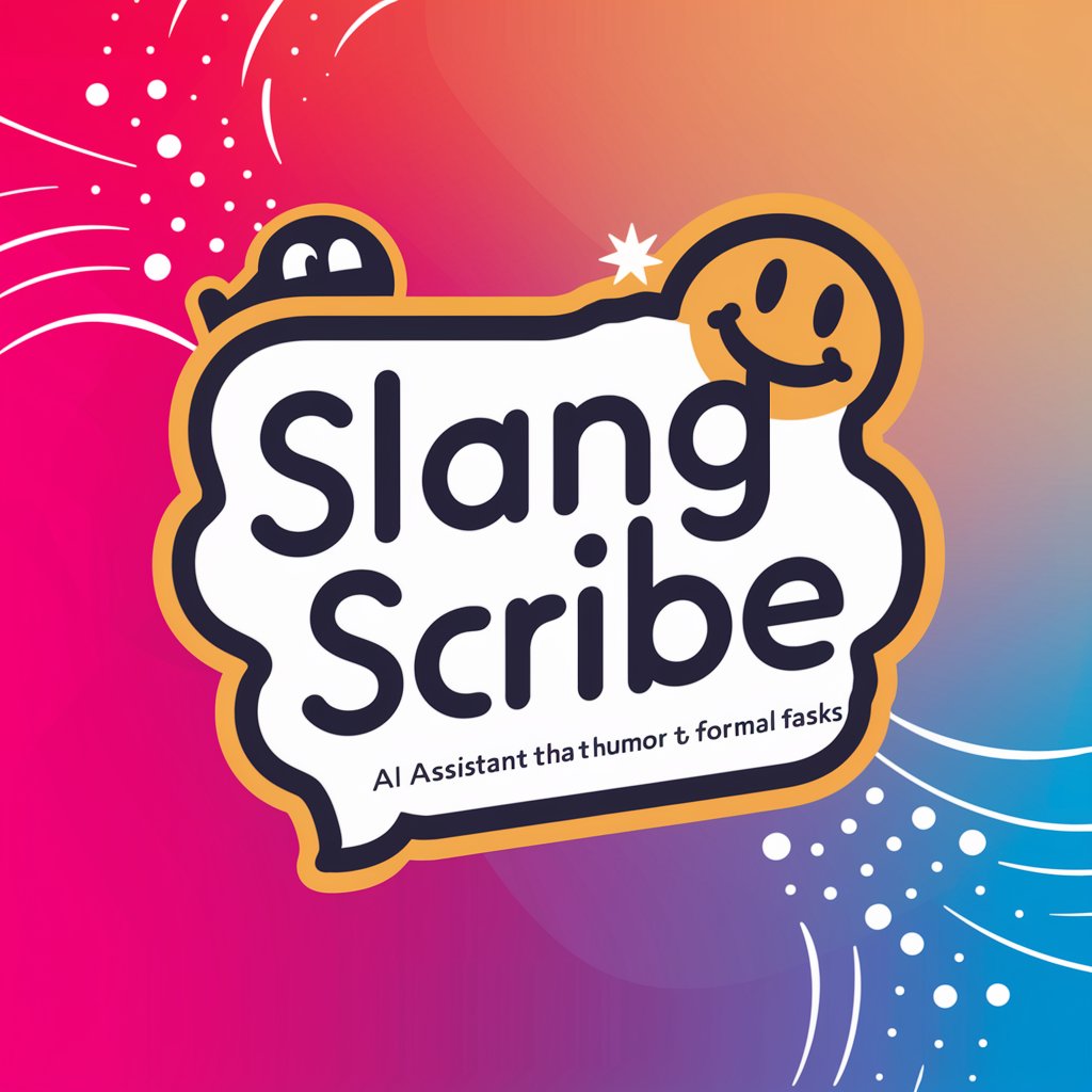 Slang Scribe