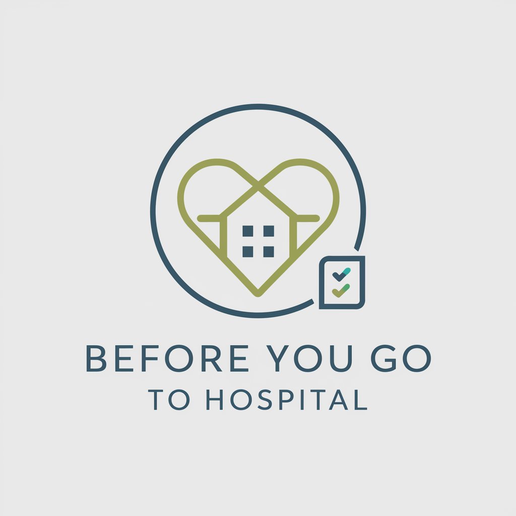 Before you go to hospital