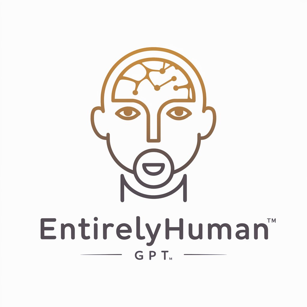 EntirelyHuman™